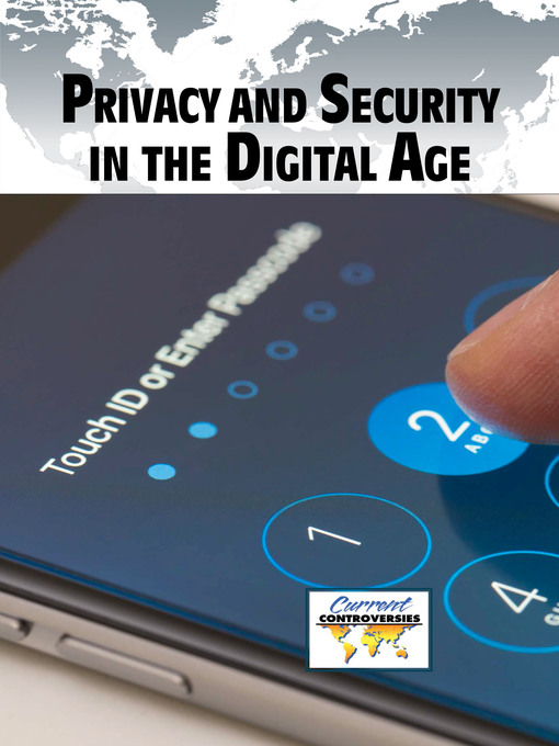 Title details for Privacy and Security in the Digital Age by Anne C. Cunningham - Available